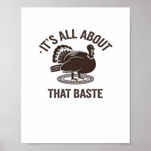All About That Baste Christmas Trendy Poster