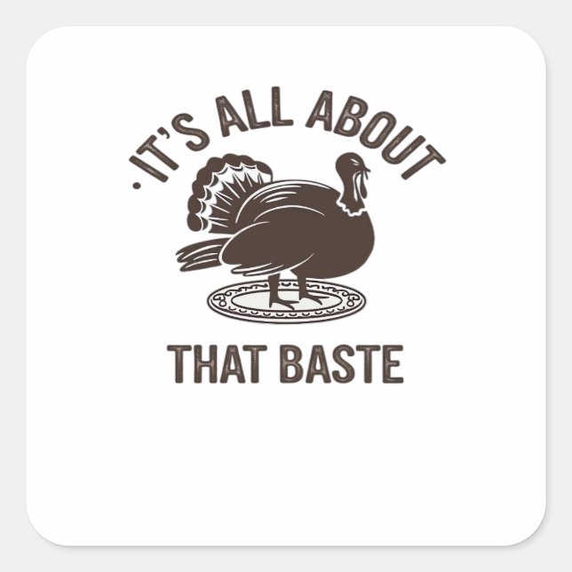 All About That Baste Christmas Trendy Square Sticker (Front)