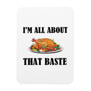 All About That Baste Classic Design Magnet