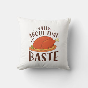 All About That Baste Cushion