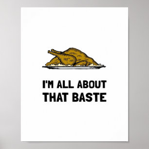All About That Baste Fitted Poster