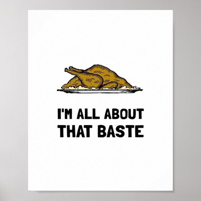 All About That Baste Fitted Poster (Front)