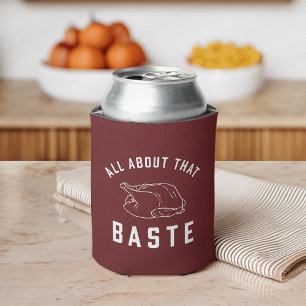 All About That Baste Thanksgiving Can Cooler
