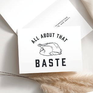 All About That Baste Thanksgiving Holiday Card