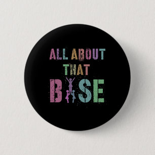 All About That Se Cheerleading Team Cheer Squad 6 Cm Round Badge