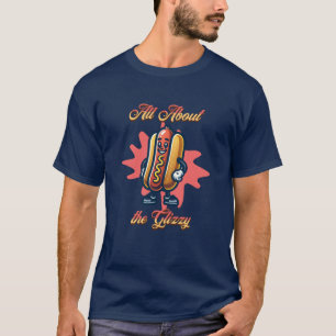 All About the Glizzy   Funny Hot dog Humour T-Shirt
