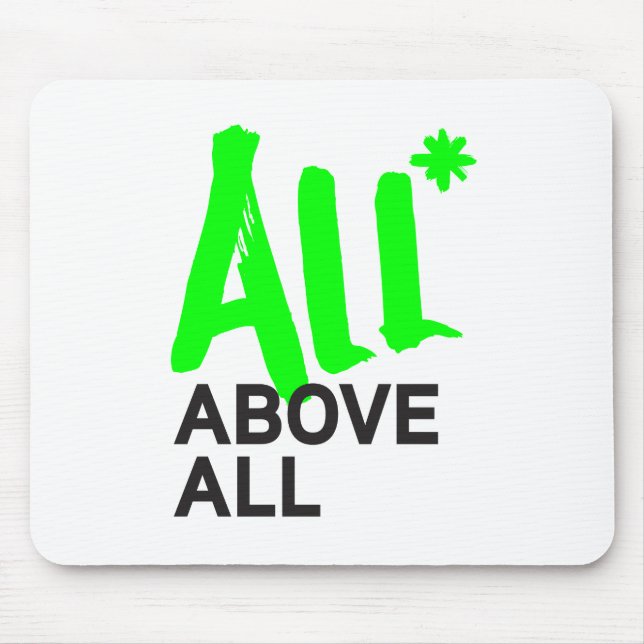 All* Above All Mouse Mat (Front)