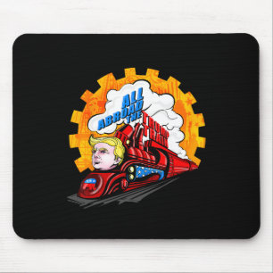 All Abroad The Trump Train 2024 Future Is Bright Mouse Mat