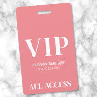 All Access Pink VIP Pass Event