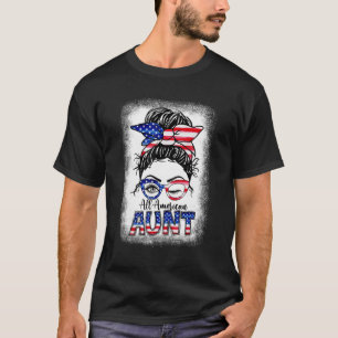 All American Aunt Messy Bun Mothers Day 4th Of Jul T-Shirt
