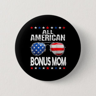 All American Bonus Mum 4th Of July Sungles Family 6 Cm Round Badge