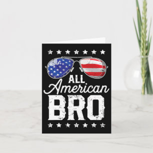 All American Bro 4th Of July Men Family Matching S Card