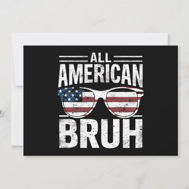 All American Bruh 4th Of July Boys Patriotic  Invitation (Front)