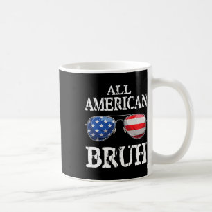 All American Bruh 4th Of July Boys Patriotic Teens Coffee Mug