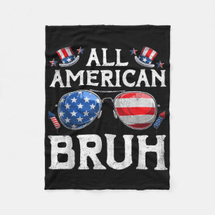 All American Bruh 4th Of July Boys Patriotic Usa T Fleece Blanket