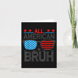 All American Bruh Cool Sungles 4th Of July Boy Tee Card
