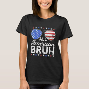 All American Bruh Funny Kids Teen Boys Patriotic 4 T-Shirt