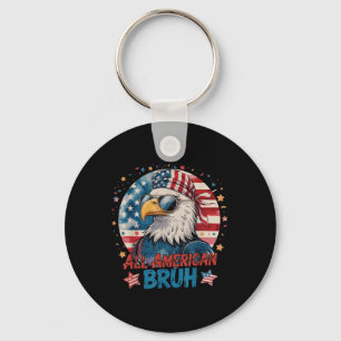 All American Bruh Patriotic 4th Of July Bald Eagle Key Ring