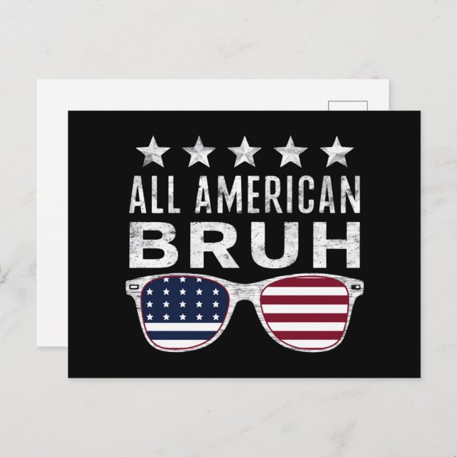 All American Bruh Sunglasses Funny 4th of July  Postcard (Front/Back)