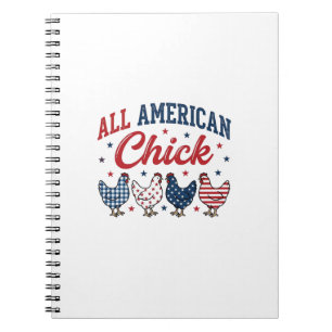 All American Chick Patriotic Chicken Shirt Design_ Notebook