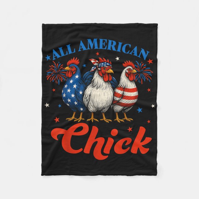 All American Chick Usa Chicken Retro 4th Of July P Fleece Blanket (Front)