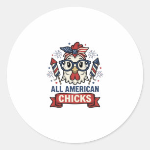 All American Chicks Patriotic Chicken Vector Desig Classic Round Sticker