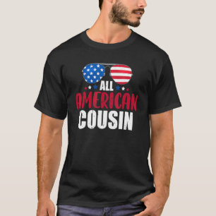 All American Cousin 4th Of July Patriotic Family M T-Shirt