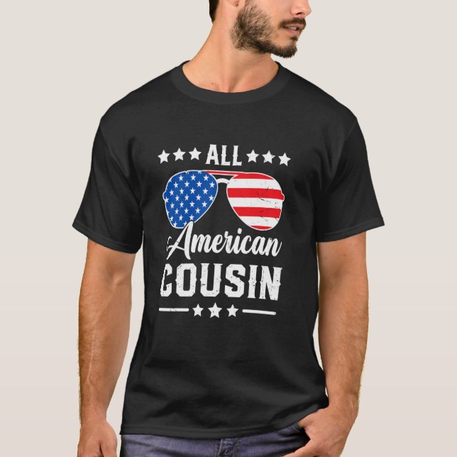 All American Cousin 4th of July Patriotic USA Matc T-Shirt (Front)