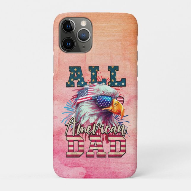 All American Dad 4th of July Bald Eagle USA Flag Case-Mate iPhone Case (Back)