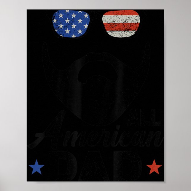 All American Dad 4th Of July Bearded Dad Beard Fat Poster (Front)