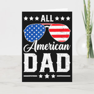 All American Dad 4th Of July Funny Patriotic Usa M Card