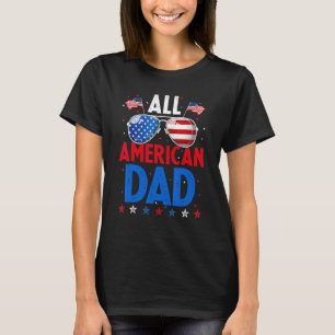 All American Dad Flag Sunglasses 4th Of July 2 T-Shirt