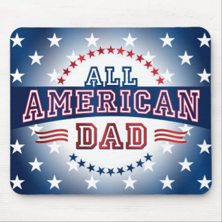 All-American Dad Mousepad