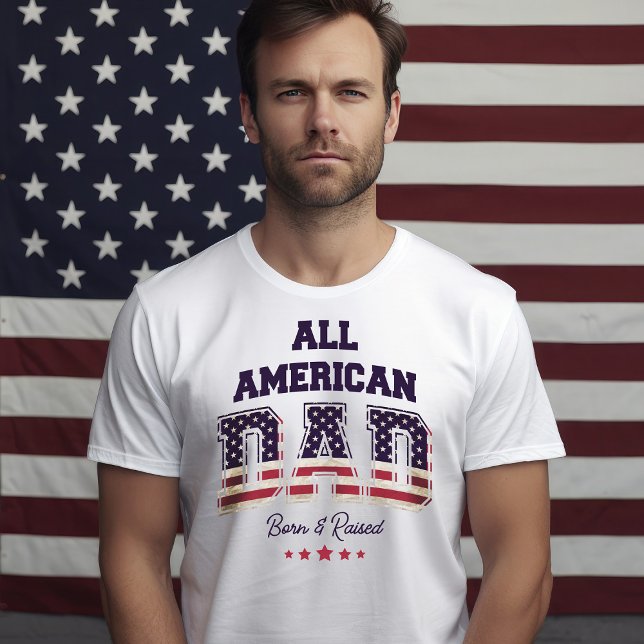 All American Dad Patriotic 4th of July T-Shirt (Creator Uploaded)