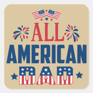 All American Dad Square Sticker