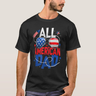 All American Dad Sunglasses Usa Flag Fireworks 4th T-Shirt