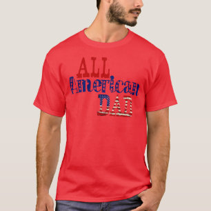 All american dad US flag sunglasses for matching 4 T-Shirt