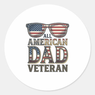 All American Dad Veteran Patriotic Sunglasses Shir Classic Round Sticker