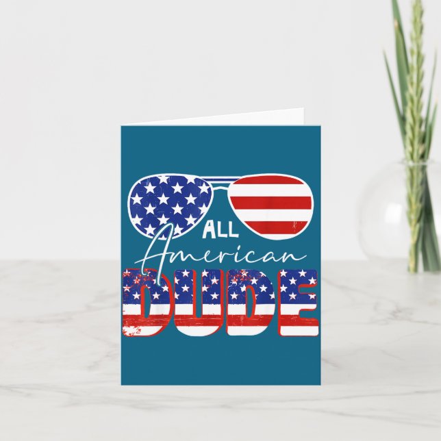 All American Dude 4th July Design Card (Front)