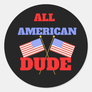 ALL AMERICAN DUDE CLASSIC ROUND STICKER