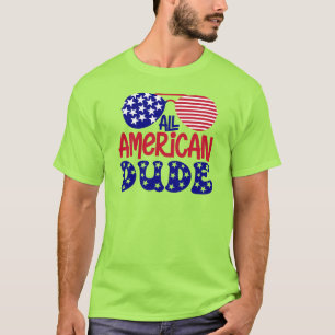 All American Dude T-Shirt