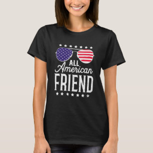 All American Friend USA Flag 4th of July Matching  T-Shirt