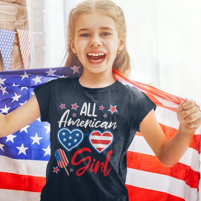 All American Girl" 4th of July –  Patriotic Girls! T-Shirt (Creator Uploaded)