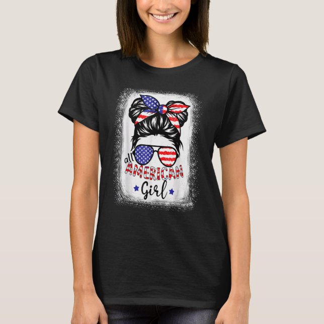 All American Girl Bleached Patriotic July 4th T-Shirt (Front)