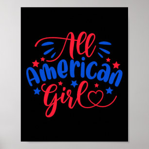 All American Girl Independence Day 4th July Usa Fl Poster