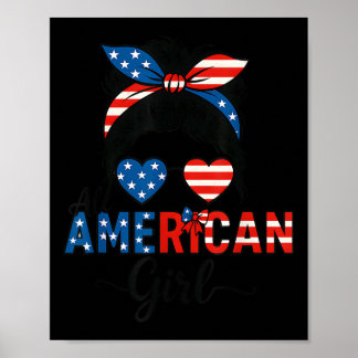 All American Girl Usa Flag 4th July Women Kids Pat Poster