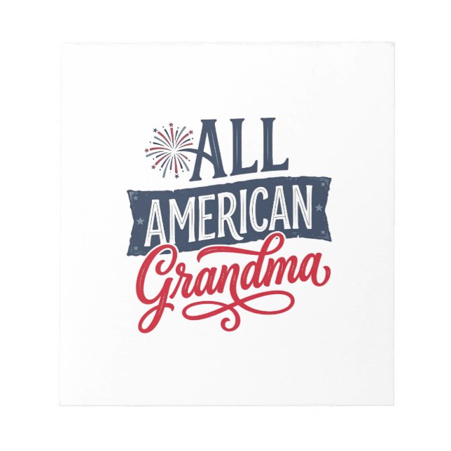 All American Grandma Patriotic Firework Design_1 Notepad (Front)