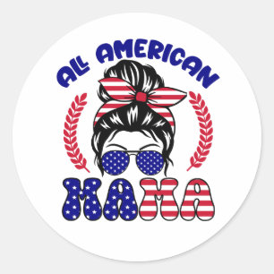 All American Mama Classic Round Sticker