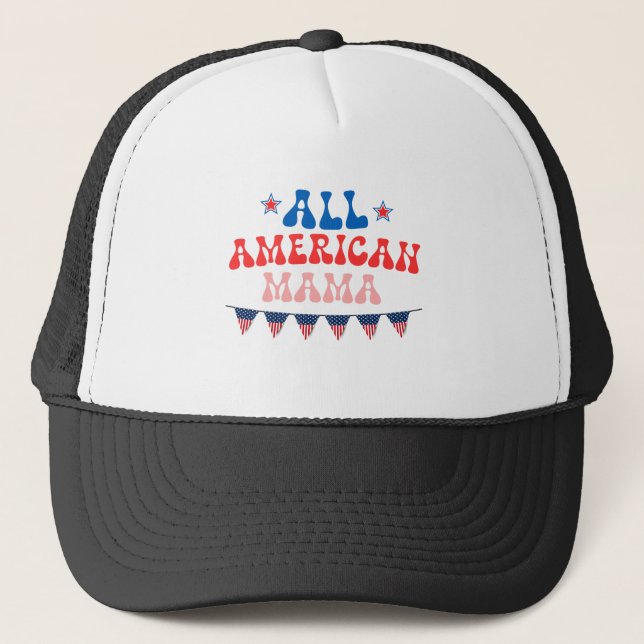 All American MaMa Trucker Hat (Front)