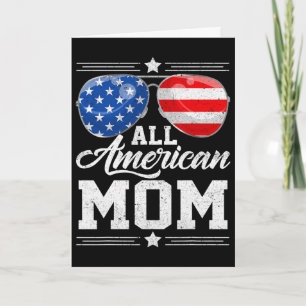 All American Mum 4th Of July Mother's Day Sungles  Card